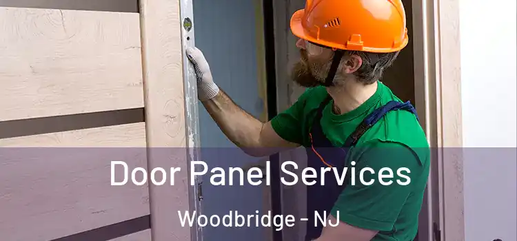 Door Panel Services Woodbridge - NJ