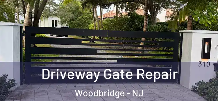 Driveway Gate Repair Woodbridge - NJ